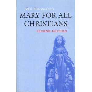 2nd Hand - Mary For All Christians: 2nd Edition By John Macquarrie